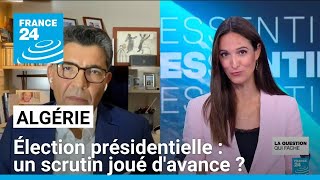 Présidentielle en Algérie  un scrutin joué davance  • FRANCE 24 [upl. by Bogoch]