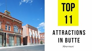 Top 11 Best Tourist Attractions in Butte  Montana [upl. by Nevak]