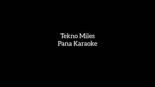 Tekno Pana Karaoke [upl. by Marcus800]