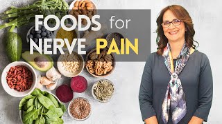 131 Seven Foods to improve NERVE PAIN and 5 to avoid if you have NEUROPATHIC pain [upl. by Sukramal]