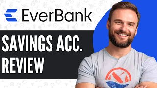 Everbank High Yield Savings Account Review  Pros Cons amp Full Overview 2024 [upl. by Caria]