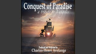 Conquest of Paradise A Tribute to Vangelis [upl. by Shriver]