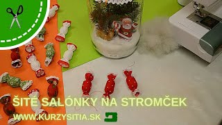 Šité salónky na stromček  DIY návod [upl. by Kemppe]