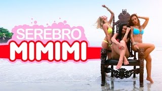 SEREBRO  MI MI MI [upl. by Bradstreet255]