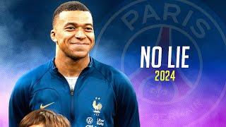 Kylian Mbappé ❯ quotNO LIEquot  Sean Paul ft Dua Lipa • Skills amp Goals 2024  HD [upl. by Ahsimek154]