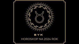 BYK Horoskop na 2024 rok [upl. by Llenaej]