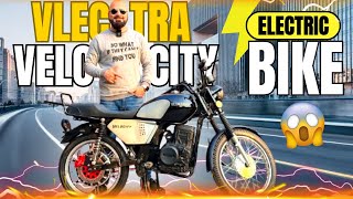 VLECTRA VELOCITY 100NM TORQUE WALI TEZ TAREEN ELECTRIC BIKE [upl. by Adnilak112]