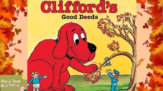 CLIFFORDS GOOD DEEDS  STORYTIME FOR KIDS 📚  READ ALOUDS FOR KIDS 📚 [upl. by Dachia]