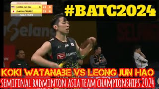 semifinal badminton asia team championships 2024  koki watanabe 🇲🇾 vs leong jun hao 🇯🇵  md [upl. by Lupee719]