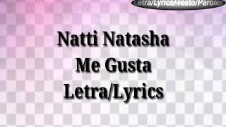 Natti Natasha  Me Gusta LetraLyrics [upl. by Natividad]