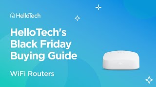 HelloTechs Black Friday Buying Guide Wifi Routers [upl. by Jemima]