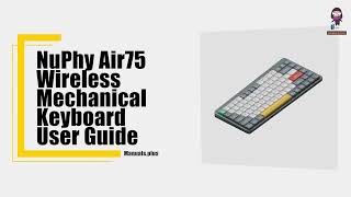 NuPhy Air75 Keyboard Wireless Pairing Guide [upl. by Ynohtnacram]