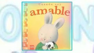 Cuando soy amable 🐰 Cuentos para NIÑOS 📖 Cuentos sobre la AMABILIDAD Y LOS VALORES [upl. by Filmer201]