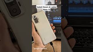 Install Gcam Redmi Note 11 gcamindonesia tutorial gcam8 gcamoppo gcam [upl. by Isia]