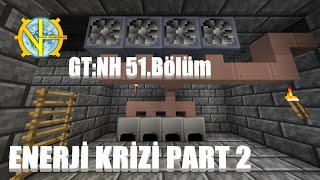 GT New Horizons  51Bölüm  Enerji Krizi Part 2 [upl. by Imelida]