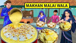 Lucknow Famous Makkhan Malai Wala Indian Sweets Street Food Hindi Kahani Hindi Moral Stories Comedy [upl. by Osmo]