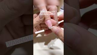 😍Try This Nail Hack for Repairing Broken Nails VARNAIL Fiber Gel varnail nails crackednails [upl. by Ahsienad]