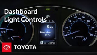 Toyota HowTo Dashboard Light Controls  Toyota [upl. by Enawd139]