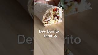 Dev Burrito Tarifi burrito [upl. by Sharl]