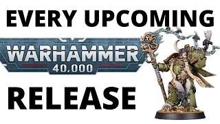 Every Upcoming Warhammer 40K Release  Reveals Teasers Leaks Roundup [upl. by Salomi]