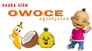 Nauka słów OWOCE EGZOTYCZNE  Nauka owoców cz1 [upl. by Bohner]