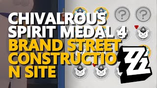 Chivalrous Spirit Medal 4 Brand Street Construction Site Zenless Zone Zero [upl. by Noiramed]