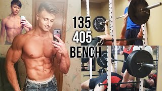 135 LBS  405 LBS BENCH PRESS TRANSFORMATION  1420 YEARS OLD [upl. by Nrevel]