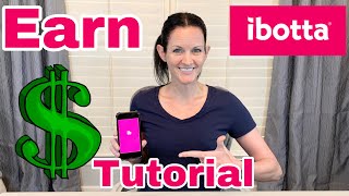 How to Use the Ibotta App  Earn Cash Back  StepbyStep Tutorial [upl. by Xirdnek]