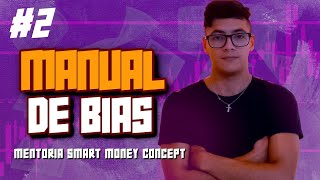 Mentoria SMC 📊 2 MANUAL DE BIAS [upl. by Alaaj]