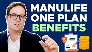 Benefits of the Manulife One Plan [upl. by Aitsirk967]