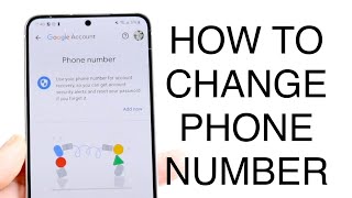 How To Change Your Phone Number On Android [upl. by Eusadnilem]