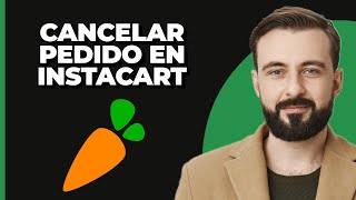 Cómo cancelar un pedido de Instacart [upl. by Attenaz]