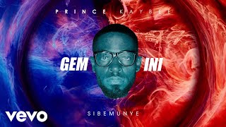 Prince Kaybee  Sibemunye Visualizer ft Zaba [upl. by Esela]