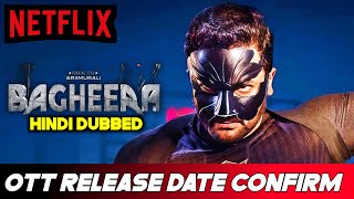 Bagheera Hindi Ott Confirm Release date  Bagheera Hindi Dubbed Ott Update  Bagheera Netflix Update [upl. by Callum]