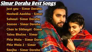 Simar Doraha All song Album 2024  Simar Doraha New 2024 Song [upl. by Haidebej]