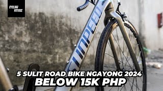 5 SULIT ROAD BIKES NA PWEDE MO MABILI NGAYONG 2024 BELOW 15K PESOS [upl. by Aicilaf]