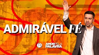 ADMIRÁVEL FÉ  Pr Ricardo Brunelli  Bereana [upl. by Mourant]