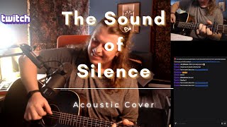 The Sound of Silence  Reprise Acoustique en Live Simon amp Garfunkel Cover [upl. by Alfi282]