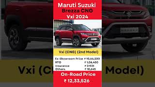 Brezza Vxi CNG Top Model On Road Price  maruti Brezza price  brezza price brezza brezzafacelift [upl. by Lyckman]