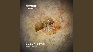 Ogguns Path [upl. by Joannes]