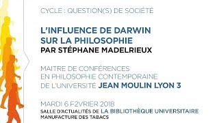 Questions de société  linfluence de Darwin sur la Philosophie par Stéphane Madelrieux [upl. by Asta]