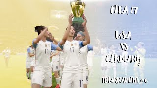 USA vs Germany  Women International Cup  FIFA 17  Final [upl. by Haye395]