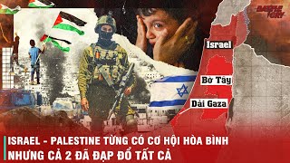 TOÀN BỘ LỊCH SỬ CHIẾN TRANH ISRAEL VÀ PALESTINE  NHỮNG DẤU MỐC QUAN TRỌNG CẦN NHỚ [upl. by Langbehn]