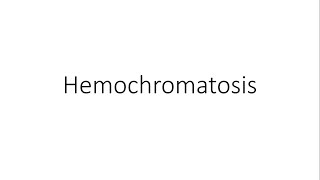 Hemochromatosis  For Medical Students [upl. by Harrie]