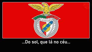 Hino do SL Benfica Letra [upl. by Akins]