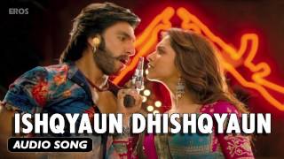 Ishqyaun Dhishqyaun  Full Audio Song  Goliyon Ki Raasleela Ramleela [upl. by Cyndi]