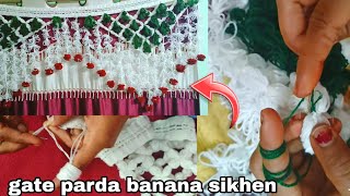 gate ka parda banana sikhenhow to make gate pardawoolen designhome decorationgate hanging [upl. by Nobie811]