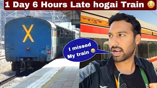 I Missed my Connecting Train 1 DAY 6 Hrs Late Sampark Kranti Exp EP03 [upl. by Gaylord596]