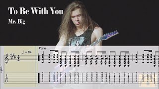 To Be With You  Mr Big  Guitar Tab [upl. by Topping]