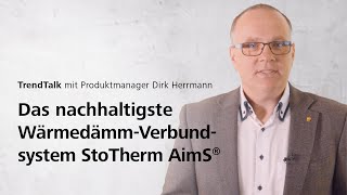 TrendTalk Das nachhaltigste WärmedämmVerbundsystem StoTherm AimS® [upl. by Roshan]